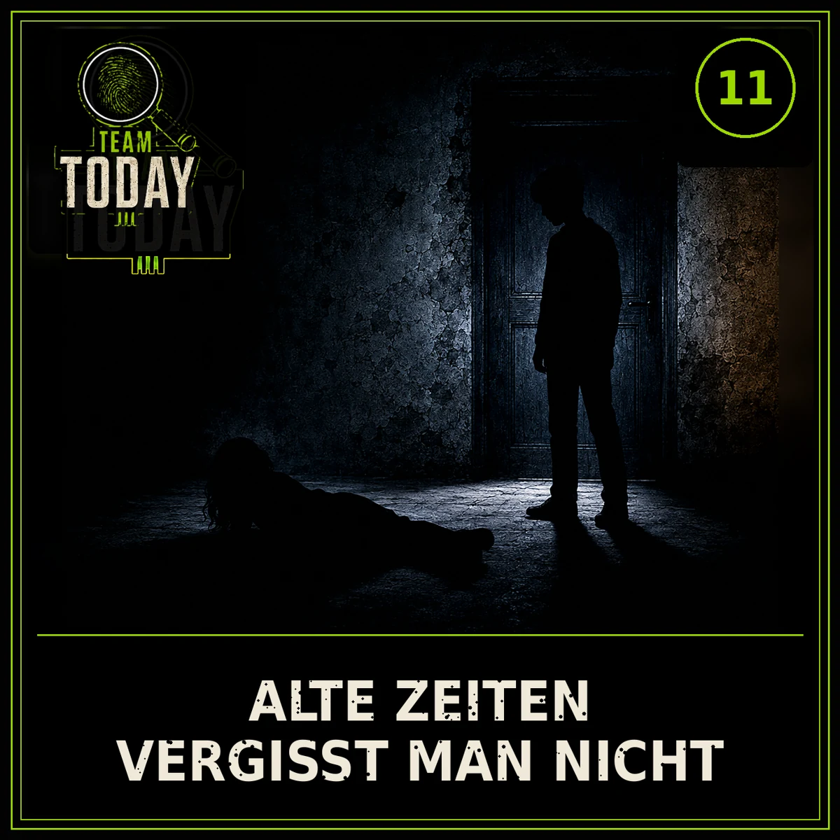 Team Today · Alte Zeiten vergisst man nicht · Hörspielcover