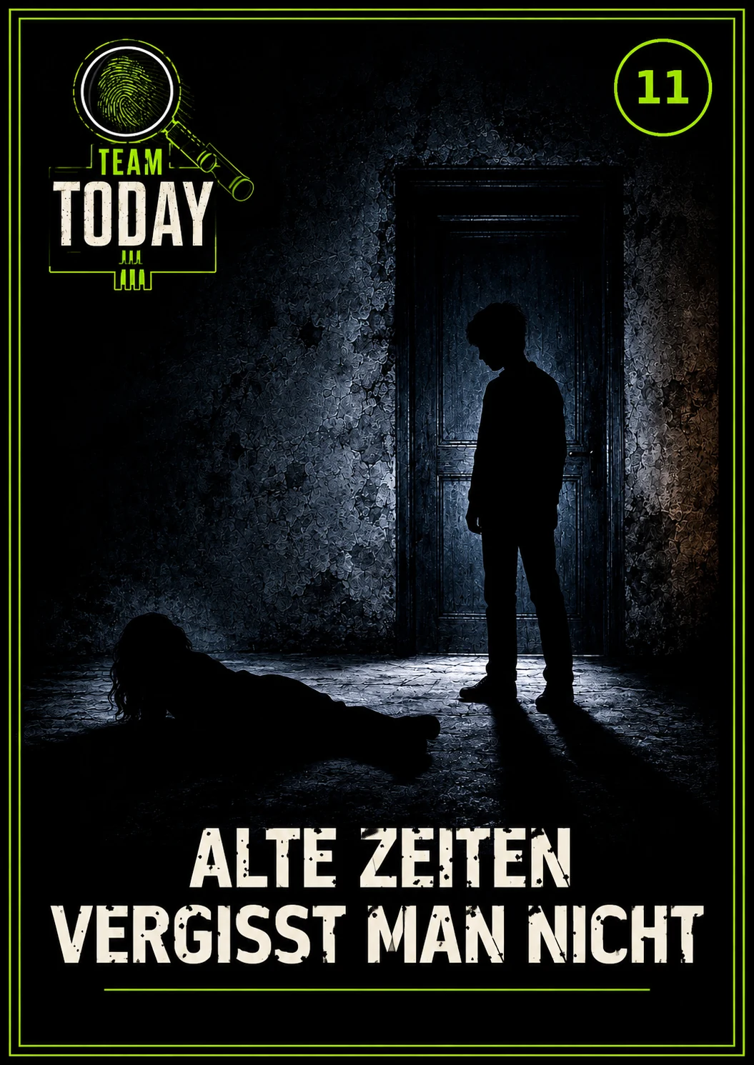 Team Today · Alte Zeiten vergisst man nicht · Buchcover